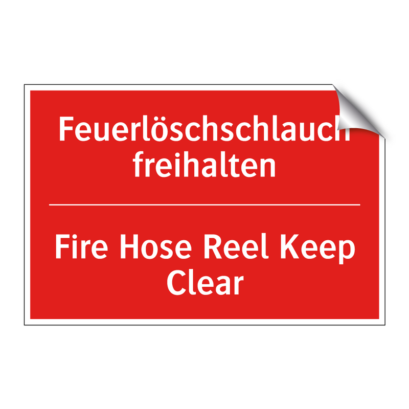 Feuerlöschschlauch freihalten - Fire Hose Reel Keep Clear