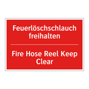 Feuerlöschschlauch freihalten - Fire Hose Reel Keep Clear