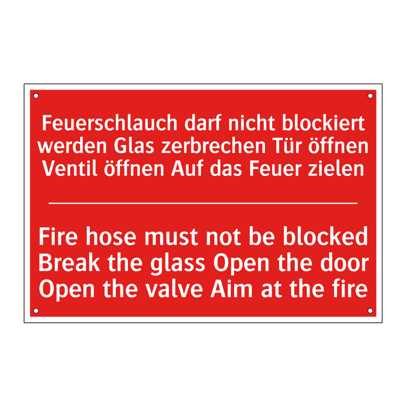 Feuerschlauch darf nicht blockiert /.../ - Fire hose must not be blocked /.../