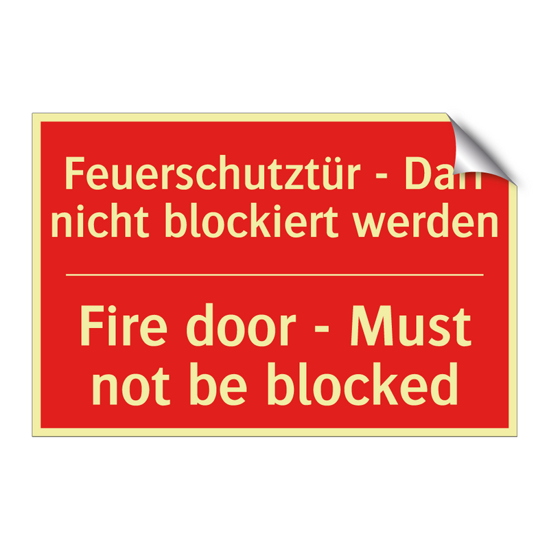 Feuerschutztür - Darf nicht blockiert /.../ - Fire door - Must not be blocked/.../