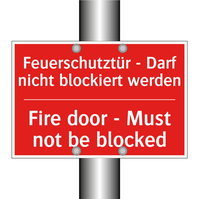 Feuerschutztür - Darf nicht blockiert /.../ - Fire door - Must not be blocked/.../