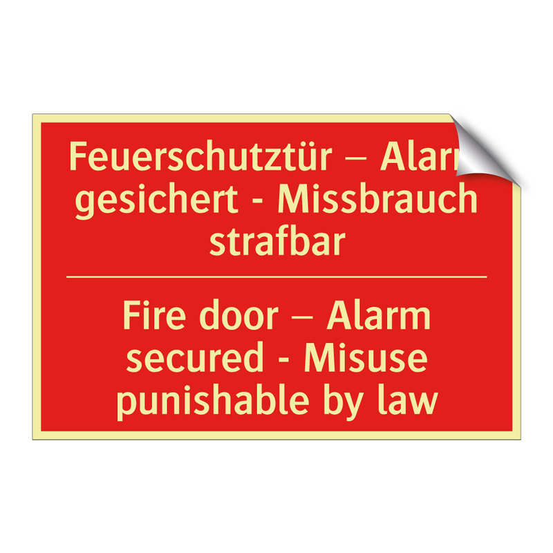 Feuerschutztür – Alarm gesichert /.../ - Fire door – Alarm secured - Misuse /.../