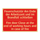 Feuerschutztür Am Ende der Arbeitszeit /.../ - Fire door Close at the end of /.../