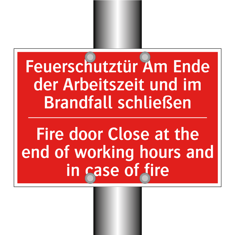 Feuerschutztür Am Ende der Arbeitszeit /.../ - Fire door Close at the end of /.../