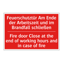 Feuerschutztür Am Ende der Arbeitszeit /.../ - Fire door Close at the end of /.../