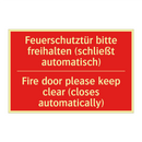 Feuerschutztür bitte freihalten /.../ - Fire door please keep clear (closes /.../