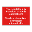 Feuerschutztür bitte freihalten /.../ - Fire door please keep clear (closes /.../