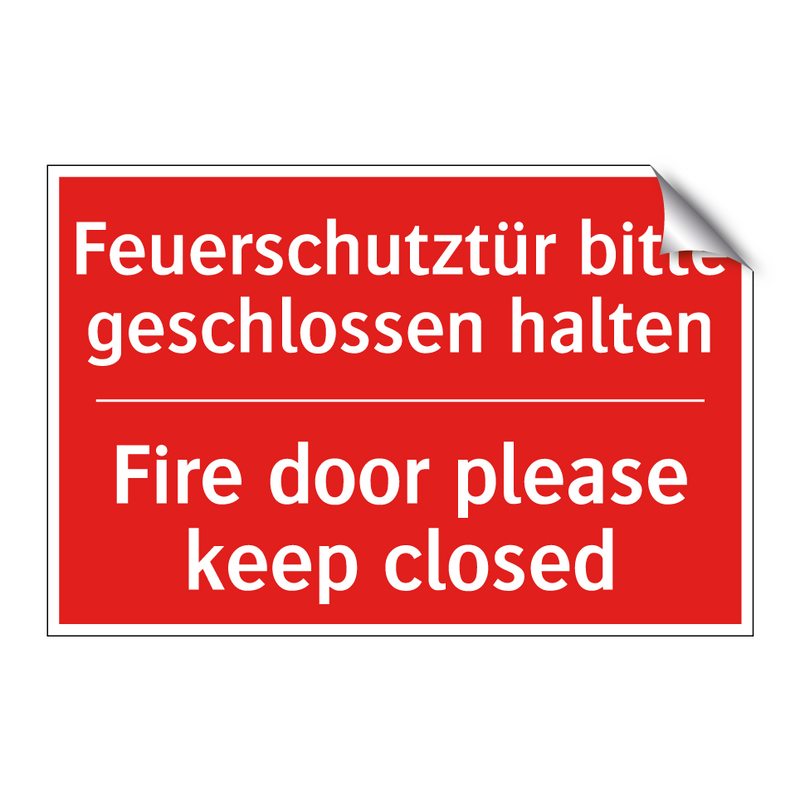 Feuerschutztür bitte geschlossen /.../ - Fire door please keep closed
