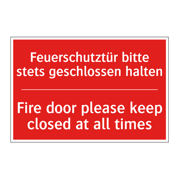 Feuerschutztür bitte stets geschlossen /.../ - Fire door please keep closed at /.../
