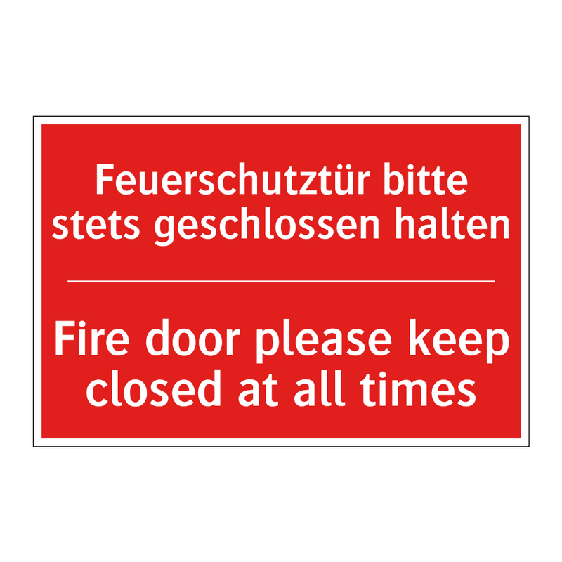 Feuerschutztür bitte stets geschlossen /.../ - Fire door please keep closed at /.../