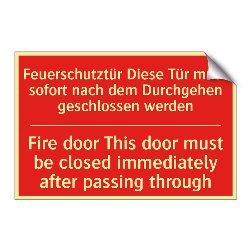 Feuerschutztür Diese Tür muss /.../ - Fire door This door must be closed /.../