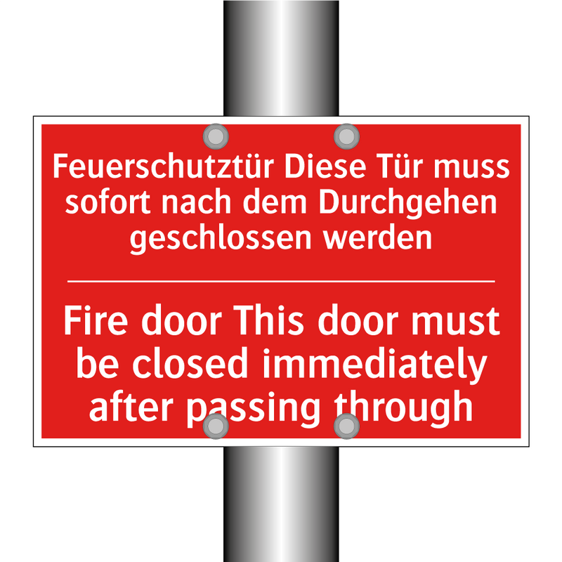 Feuerschutztür Diese Tür muss /.../ - Fire door This door must be closed /.../