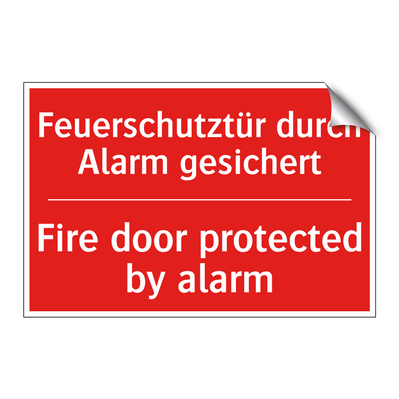 Feuerschutztür durch Alarm gesichert/.../ - Fire door protected by alarm