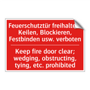 Feuerschutztür freihalten; Keilen, /.../ - Keep fire door clear; wedging, /.../