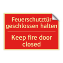 Feuerschutztür geschlossen halten/.../ - Keep fire door closed