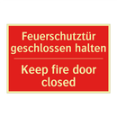 Feuerschutztür geschlossen halten/.../ - Keep fire door closed