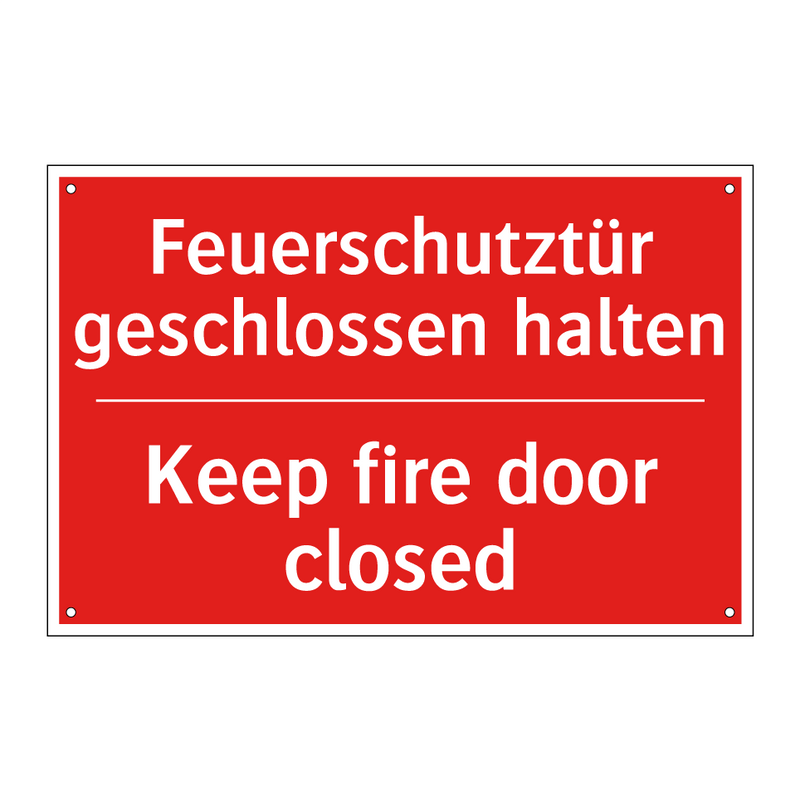 Feuerschutztür geschlossen halten/.../ - Keep fire door closed
