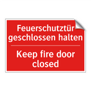 Feuerschutztür geschlossen halten/.../ - Keep fire door closed