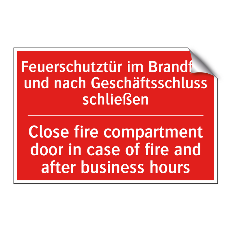 Feuerschutztür im Brandfall und /.../ - Close fire compartment door in /.../