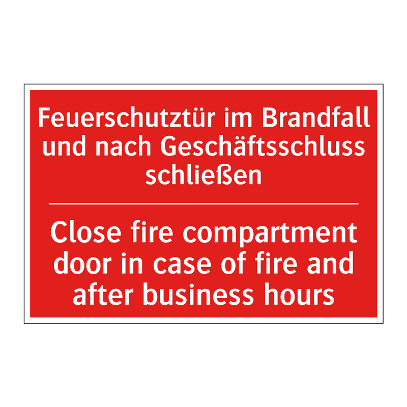Feuerschutztür im Brandfall und /.../ - Close fire compartment door in /.../