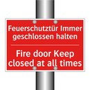 Feuerschutztür Immer geschlossen /.../ - Fire door Keep closed at all times/.../
