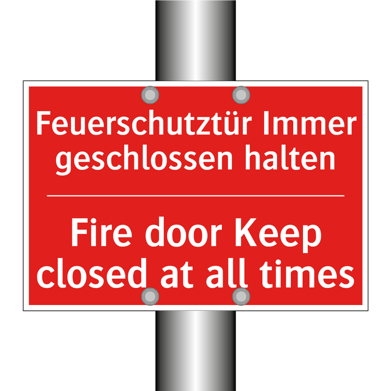 Feuerschutztür Immer geschlossen /.../ - Fire door Keep closed at all times/.../