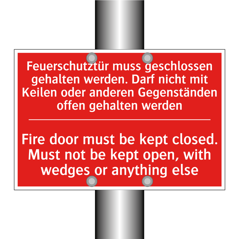 Feuerschutztür muss geschlossen /.../ - Fire door must be kept closed. /.../