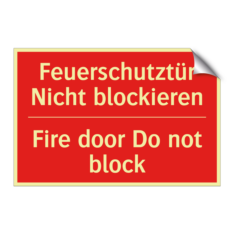 Feuerschutztür Nicht blockieren/.../ - Fire door Do not block