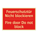 Feuerschutztür Nicht blockieren/.../ - Fire door Do not block
