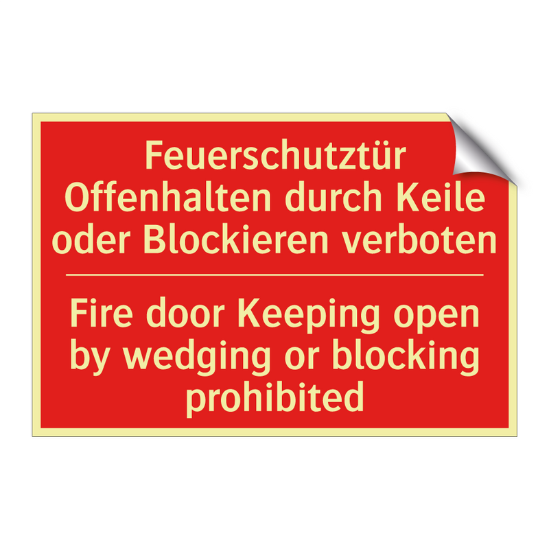 Feuerschutztür Offenhalten durch /.../ - Fire door Keeping open by wedging /.../