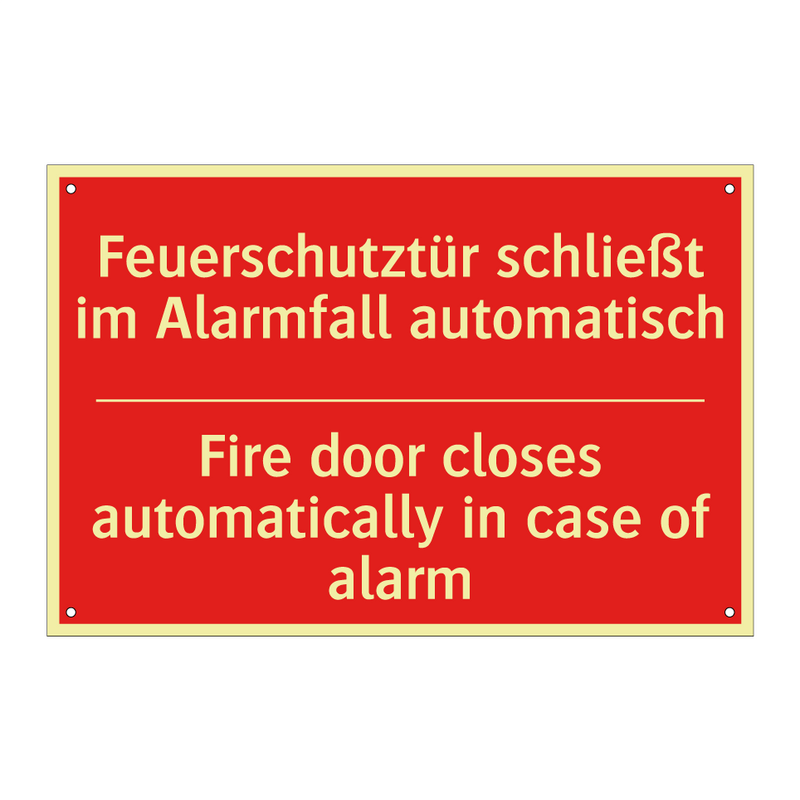 Feuerschutztür schließt im Alarmfall /.../ - Fire door closes automatically /.../