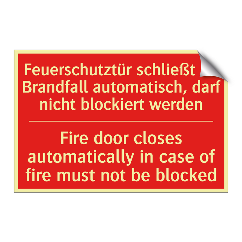 Feuerschutztür schließt im Brandfall /.../ - Fire door closes automatically /.../