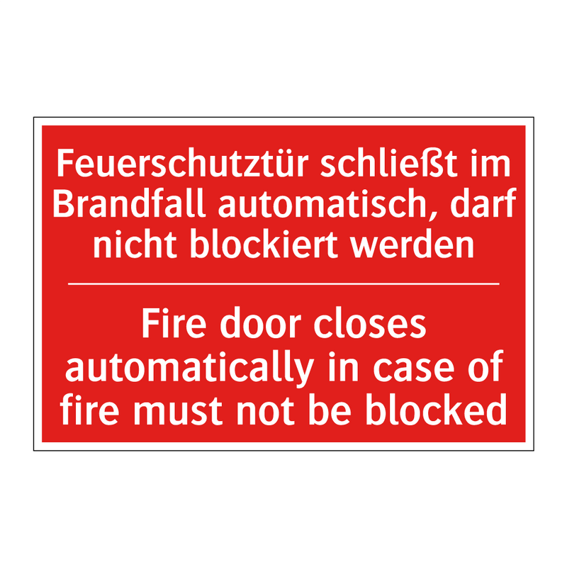 Feuerschutztür schließt im Brandfall /.../ - Fire door closes automatically /.../