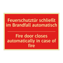 Feuerschutztür schließt im Brandfall /.../ - Fire door closes automatically /.../
