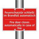Feuerschutztür schließt im Brandfall /.../ - Fire door closes automatically /.../