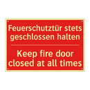 Feuerschutztür stets geschlossen /.../ - Keep fire door closed at all times/.../
