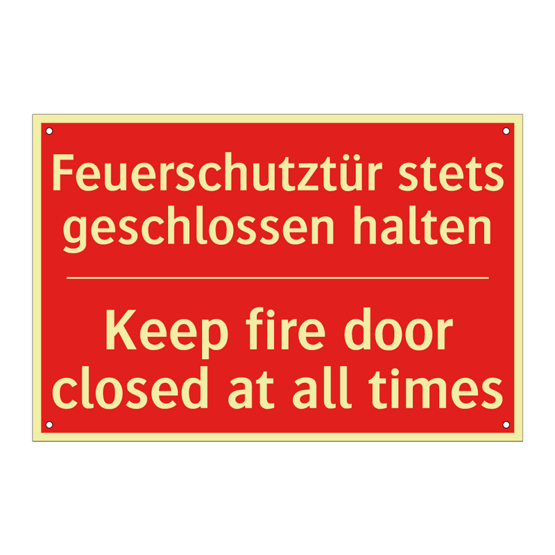Feuerschutztür stets geschlossen /.../ - Keep fire door closed at all times/.../