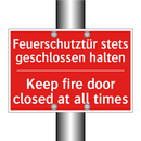 Feuerschutztür stets geschlossen /.../ - Keep fire door closed at all times/.../