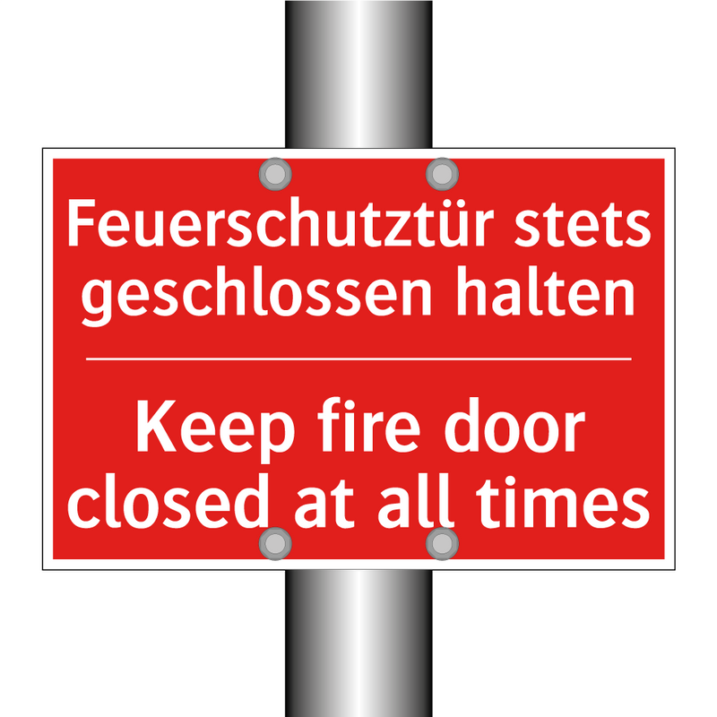 Feuerschutztür stets geschlossen /.../ - Keep fire door closed at all times/.../