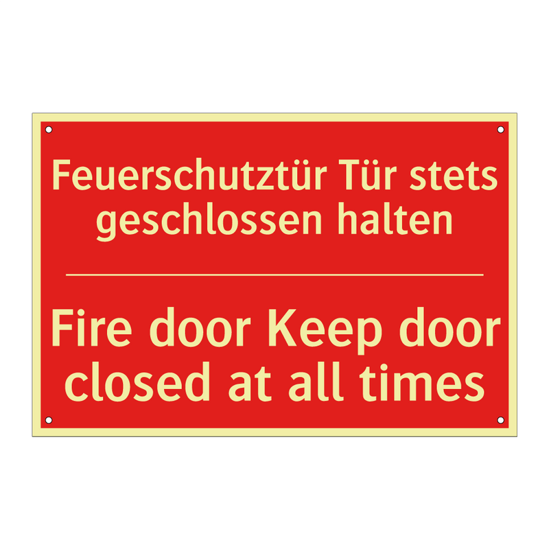 Feuerschutztür Tür stets geschlossen /.../ - Fire door Keep door closed at /.../