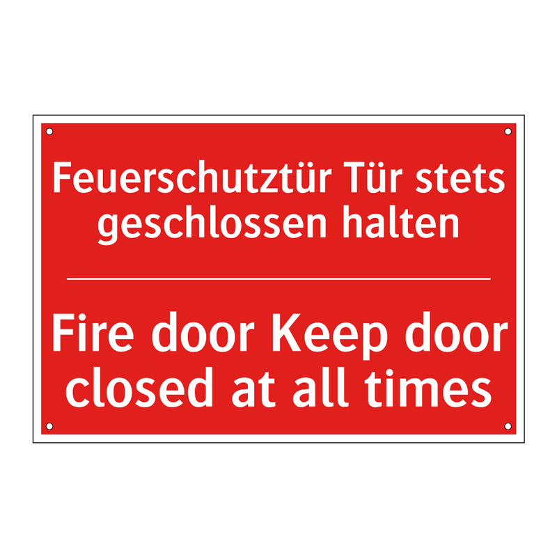 Feuerschutztür Tür stets geschlossen /.../ - Fire door Keep door closed at /.../