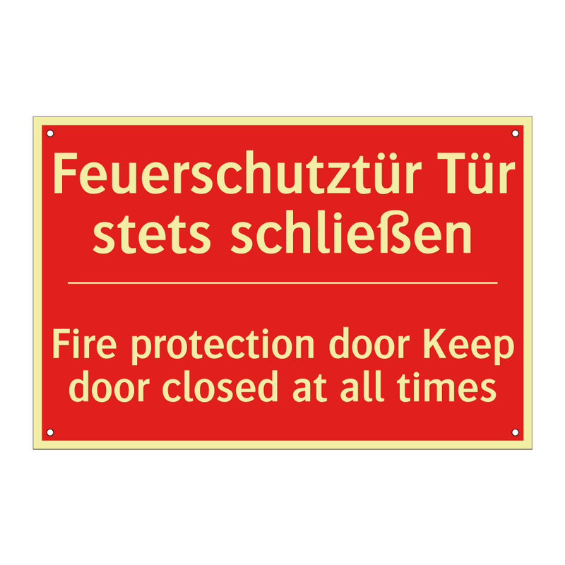 Feuerschutztür Tür stets schließen/.../ - Fire protection door Keep door /.../