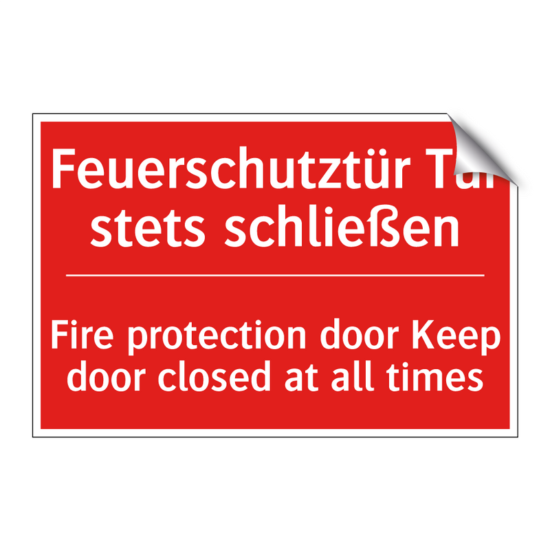 Feuerschutztür Tür stets schließen/.../ - Fire protection door Keep door /.../