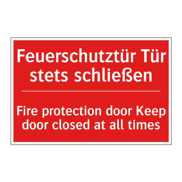 Feuerschutztür Tür stets schließen/.../ - Fire protection door Keep door /.../