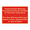 Feuerschutztür Warnung Feststellvorrichtung! /.../ - Fire door Warning Hold-open device! /.../