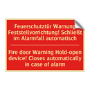 Feuerschutztür Warnung Feststellvorrichtung! /.../ - Fire door Warning Hold-open device! /.../
