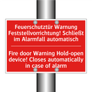 Feuerschutztür Warnung Feststellvorrichtung! /.../ - Fire door Warning Hold-open device! /.../