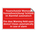 Feuerschutztür Warnung Feststellvorrichtung! /.../ - Fire door Warning Hold-open device! /.../