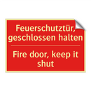 Feuerschutztür, geschlossen halten/.../ - Fire door, keep it shut