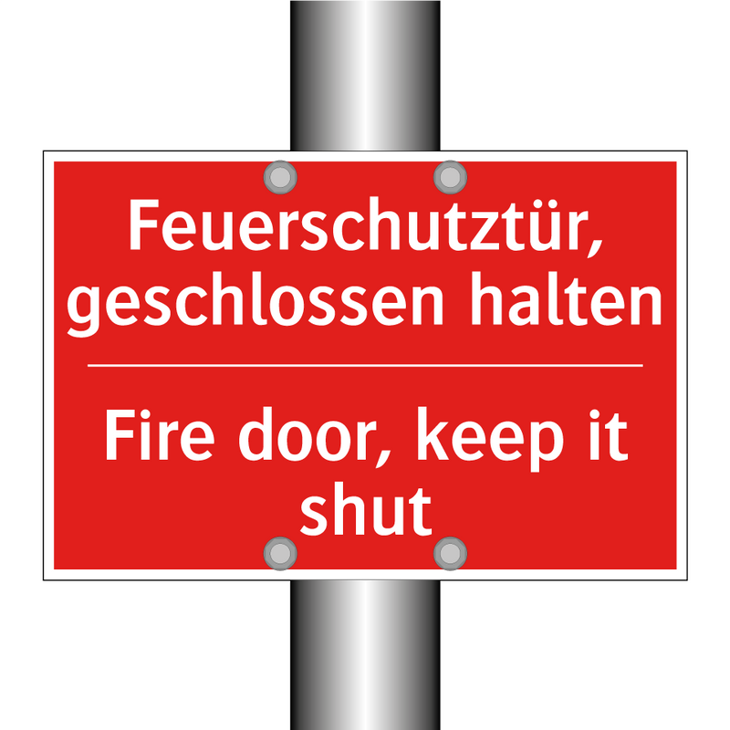 Feuerschutztür, geschlossen halten/.../ - Fire door, keep it shut
